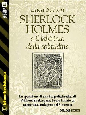 cover image of Sherlock Holmes e il labirinto della solitudine